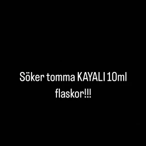 Söker tomma KAYALI 10ml flaskor - Letar efter tomma parfymflaskor från KAYALI i storleken 10 ml. Perfekt för dig som har använt upp din parfym och vill sälja eller ge bort flaskan.