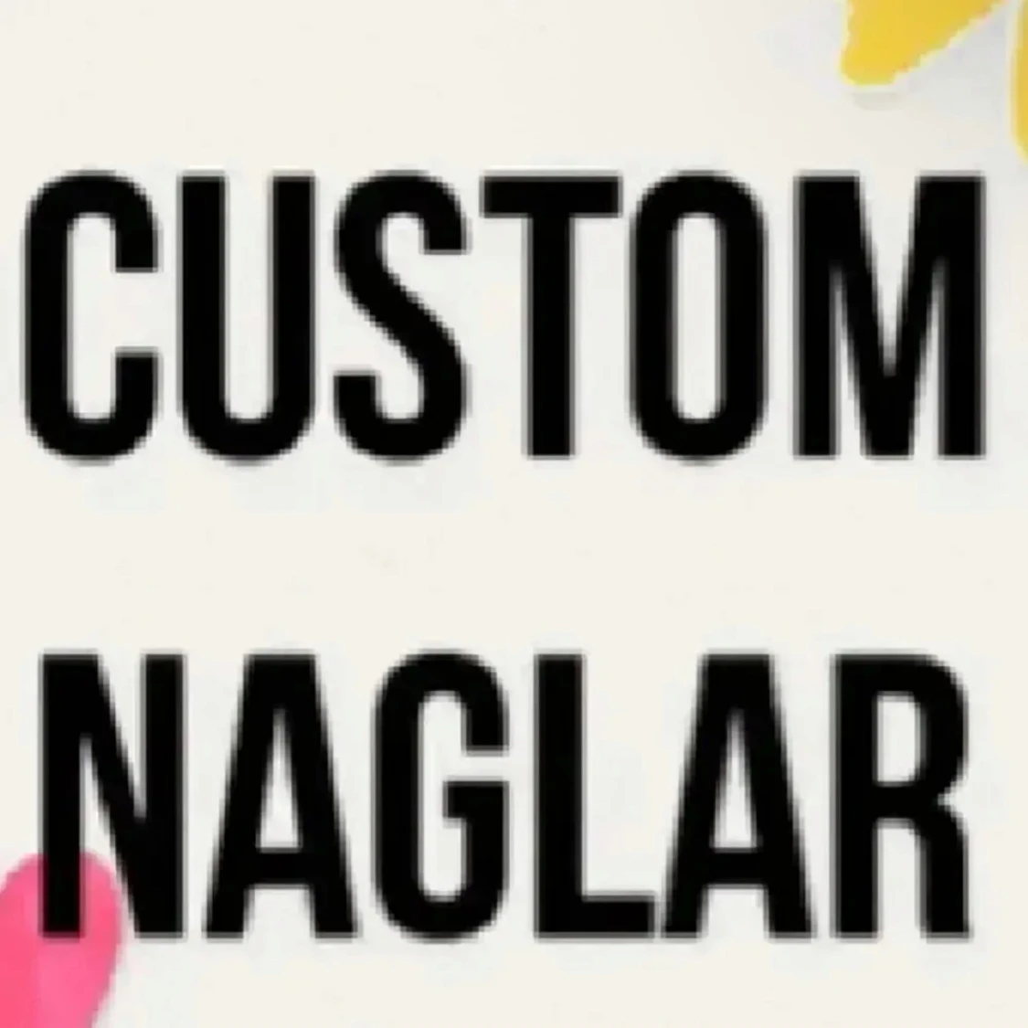 Custom-naglar