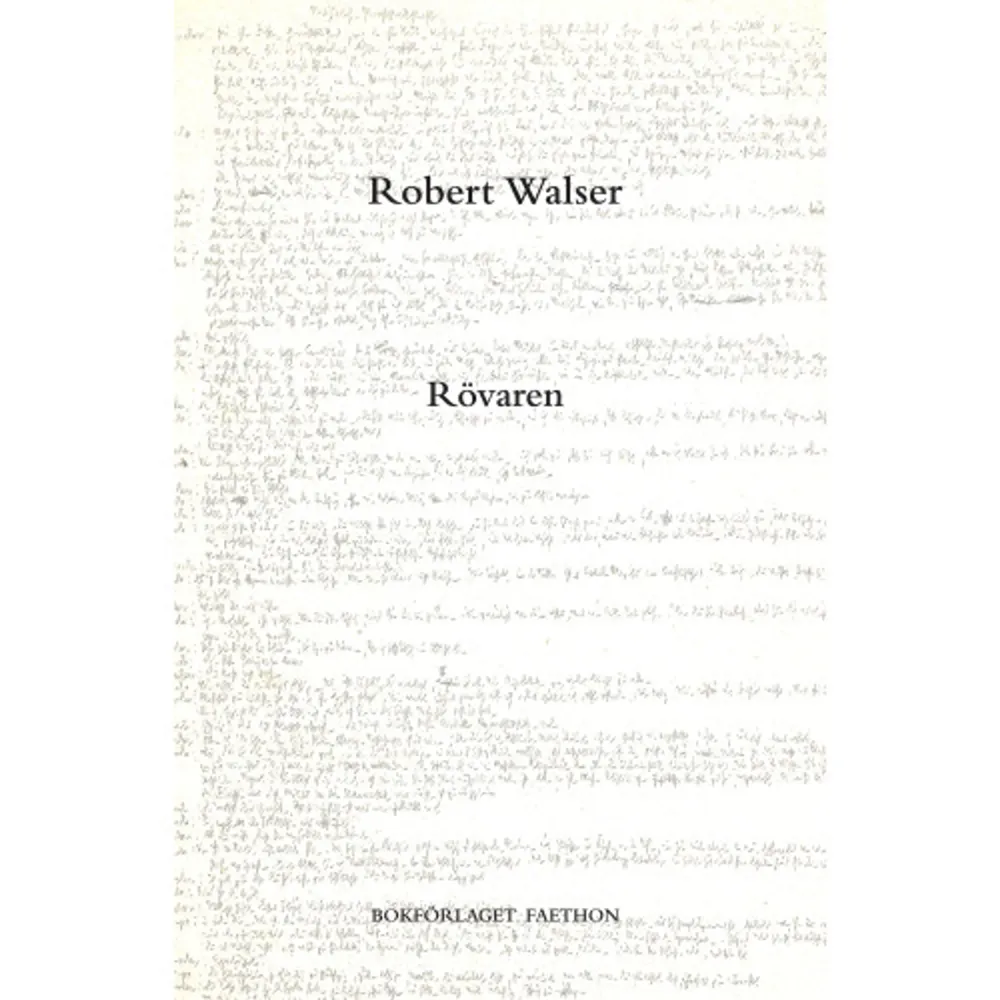 Rövaren är en roman som Robert Walser skrev under sin 23 år långa vistelse på ett vilohem i Herisau. Han antecknade romanen med mikroskrift på allehanda tillgängliga papper. Den berättar historien om Rövaren, dennes äventyr i samhället och är en lätt förklädd självbiografi. I romanen får Walsers hela register som författare komma till uttryck. För första gången översatt till svenska av Peter Handberg som också skrivit ett efter­ord.    Format Inbunden   Omfång 204 sidor   Språk Svenska   Förlag Bokförlaget Faethon   Utgivningsdatum 2022-04-01   Medverkande Peter Handberg   ISBN 9789189113770  . Böcker.