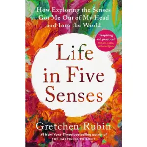 'A charming journey through the science and experience of fully engaging your senses of smell, taste, touch, sight, and sound' - Adam Grant, author of Think AgainThe #1 New York Times bestselling author of The Happiness Project turns to the five senses. For more than a decade, Gretchen Rubin studied happiness and human nature, but spending so much time stuck in her head, parts of the physical world had begun to slip away, unnoticed.  In this journey of self-experimentation, Rubin explores the mysteries and joys of embracing the senses as a path to a happier, more mindful life. Drawing on cutting-edge science, philosophy, literature and her own efforts to practice what she learns, she investigates the power of tuning in: from the simple pleasures of appreciating ketchup and adding favourite songs to a playlist, to practicing daily rituals and attending Flavour University. In the rush of daily life, Rubin finds, our senses offer us an immediate, sustainable way to cheer up, calm down and engage the world around us. Life in Five Senses is a story of discovery filled with profound insights and practical suggestions about how to heighten our senses and use our powers of perception to live fuller, richer lives - and, ultimately, how to move through the world with more vitality and love.'An inspiring and practical guide to living in the moment' - Susan Cain, author of Quiet    Format Häftad   Omfång 272 sidor   Språk Engelska   Förlag Hachette UK Distribution   Utgivningsdatum 2023-04-18   ISBN 9781529376371  