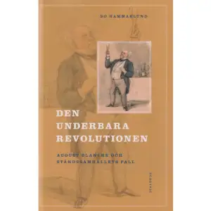 Under dagarna 4 till 8 december 1865 fattade de fyra stånden beslut om att avskaffa sig själva som representanter i riksdagen. Därmed upphörde också det svenska ståndssamhället att existera. Innan dess hade hela svenska folket representerats i riksdagen av den lilla andel som de fyra stånden utgjorde, vilket endast var några få procent. Författaren August Blanche (1811 1868) var under hela sin yrkeskarriär skarpt kritisk mot denna ordning. För honom var det fullständigt obegripligt att den ålderdomliga fyrdelningen upprätthölls. Den motsvarade inte längre det nya, moderna samhällets krav. Och Blanche var inte ensam kritiker. Men i riksdagen tycktes det länge fullständigt omöjligt att få någon förändring till stånd. August Blanche hade många roller: författare, tidningsman, politiker och salongsvärd. I sina skönlitterära berättelser och teaterstycken skildrade han det svenska ståndssamhället mer levande och med större förståelse än någon annan. Som journalist kämpade han outtröttligt för att förändra Sverige till ett mer rättvist och mindre ojämlikt land. Men det var inte minst som retoriker han var i sitt esse. Med sina tal fängslade han åhörarna till den grad att han fick hedersbenämningen folktribun. Detta är en skildring av August Blanches liv och verk. Samtidigt är det berättelse om hur det svenska samhället under 1800-talets lopp genomgick en grundlig förändring: från en utfattig nation på katastrofens brant till ett dynamiskt land med stark självkänsla, på god väg in i industrialisering och demokrati. Bo Hammarlund är fil.dr i historia och tidigare kansliarkivarie i Regeringskansliet. Sin doktorsavhandling Politik utan partier ägnade han frågan hur frihetstidens unika styrelseskick, med politiska partier och parlamentarism, kunde utvecklas ur den föregående epokens suveräna kungavälde. På Dialogos har han givit ut boken Den aristokratiske rebellen, som handlar om den stridbare författaren och politikern Magnus Jacob Crusenstolpe, som förkroppsligade mycket av den demokratiska utveckling som skedde i 1800-talets Sverige.Senare har han i Personhistorisk tidskrift publicerat artiklar om Magnus Jacob Crusenstolpe och om hans radikala föregångsmän under 1790-talet samt en rad recensioner och debattartiklar i olika facktidskrifter. Och i november 2023 kom hans andra bok på Dialogos Den underbara revolutionen. August Blanche och ståndsamhällets fall.     Format Inbunden   Omfång 291 sidor   Språk Svenska   Förlag Dialogos Förlag   Utgivningsdatum 2023-10-26   ISBN 9789175044255  