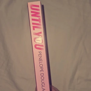 Until You - Boken 'Until You' av Penelope Douglas. Den är helt ny och oläst så den är i bra skick. Boken är på engelska 