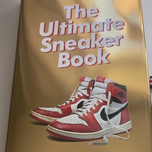 THE ULTIMATE SNEAKER BOOK - THE ULTIMATE SNEAKER BOOK