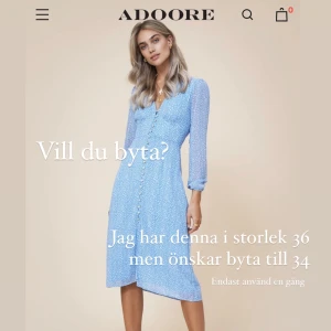 Adooreklänning Paris Blå - Jag har en blå Adooreklänning i modellen Paris i storlek 36, men önskar byta med någon som har den i storlek 34. Hör av dig om du är intresserad!   Kan mötas i Stockholm eller skickas 