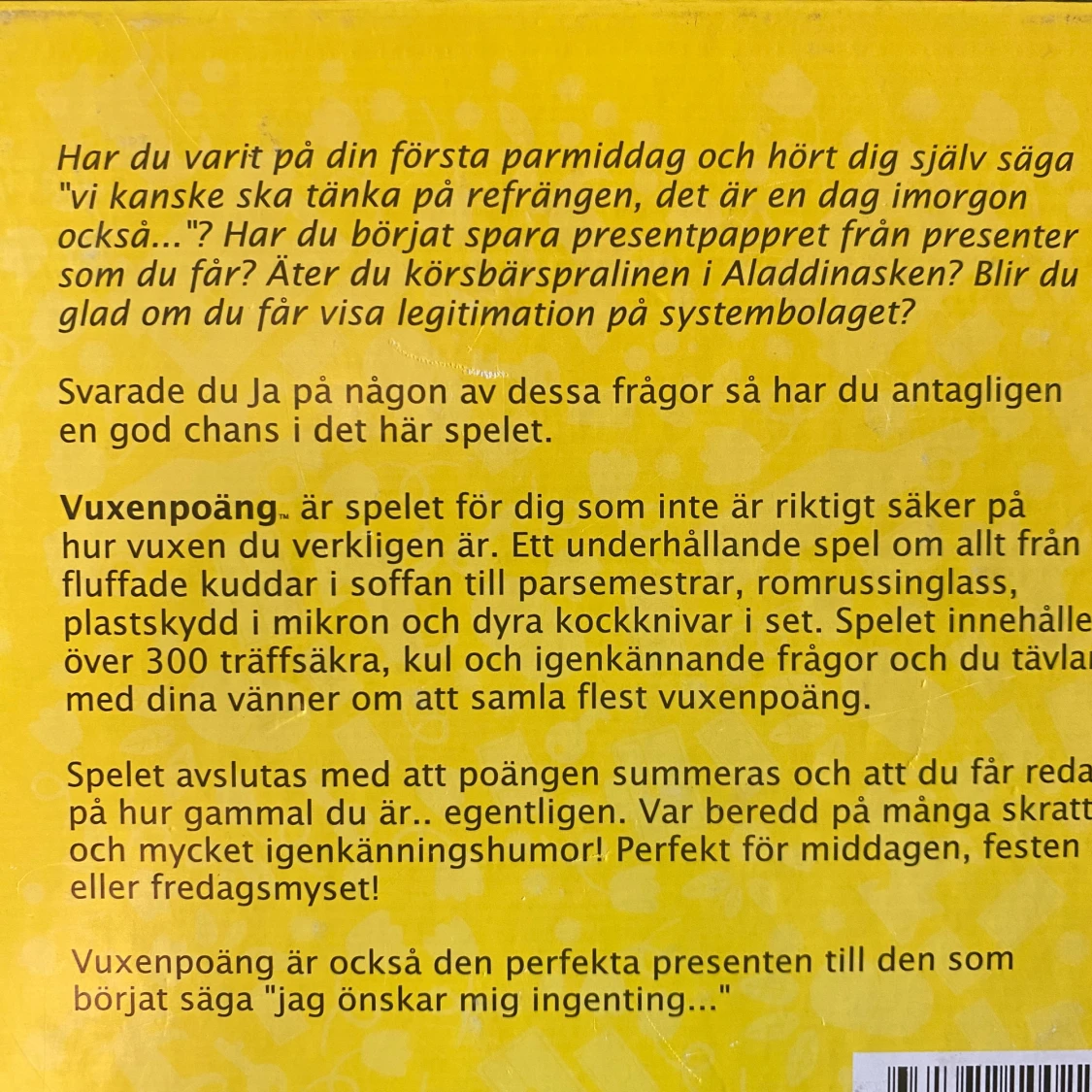 Spel, vuxenpoäng  - 90