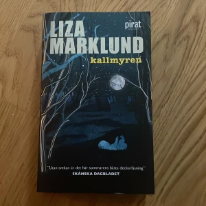 Kallmyren  - Pocketbok från Liza Marklund. 