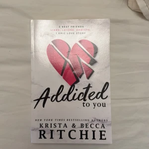 Addicted to You - En gripande berättelse om två bästa vänner, lögner, kärlek och beroende. Perfekt för dig som gillar intensiva känslor och episka kärlekshistorier. En modern roman som fångar unga vuxnas liv och utmaningar.