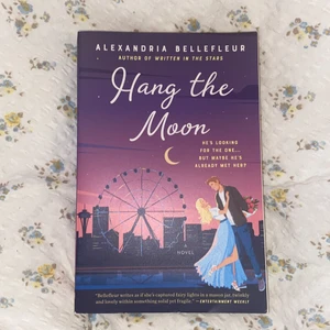 Hang the moon - Bok, köpt för 185kr men säljer för 150kr, nyskick, oläst. :)