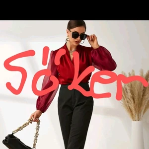 Söker blus och byxor  - För max 150kr, storlek på byxor XS, 32. Storlek på blusen XS eller S men hellst XS. Färg på tröja kan vara röd eller blå men ljusa färger, byxor bara Svart