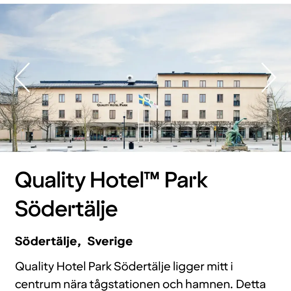 Hej! Jag har ett hotellrum för 2 personer som jag inte längre kan använda. Hotellet ligger i Södertälje och ca 40 minuter från Stockholm. Pendeltåg går direkt till hotellet utan att behöva byta. Frukost ingår.. Övrigt.