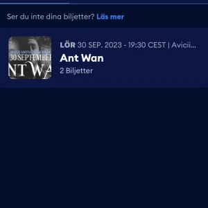 2 Ant wan biljetter 1250 styck. - Pris går att diskutera, 2 biljetter bredvid varandra.