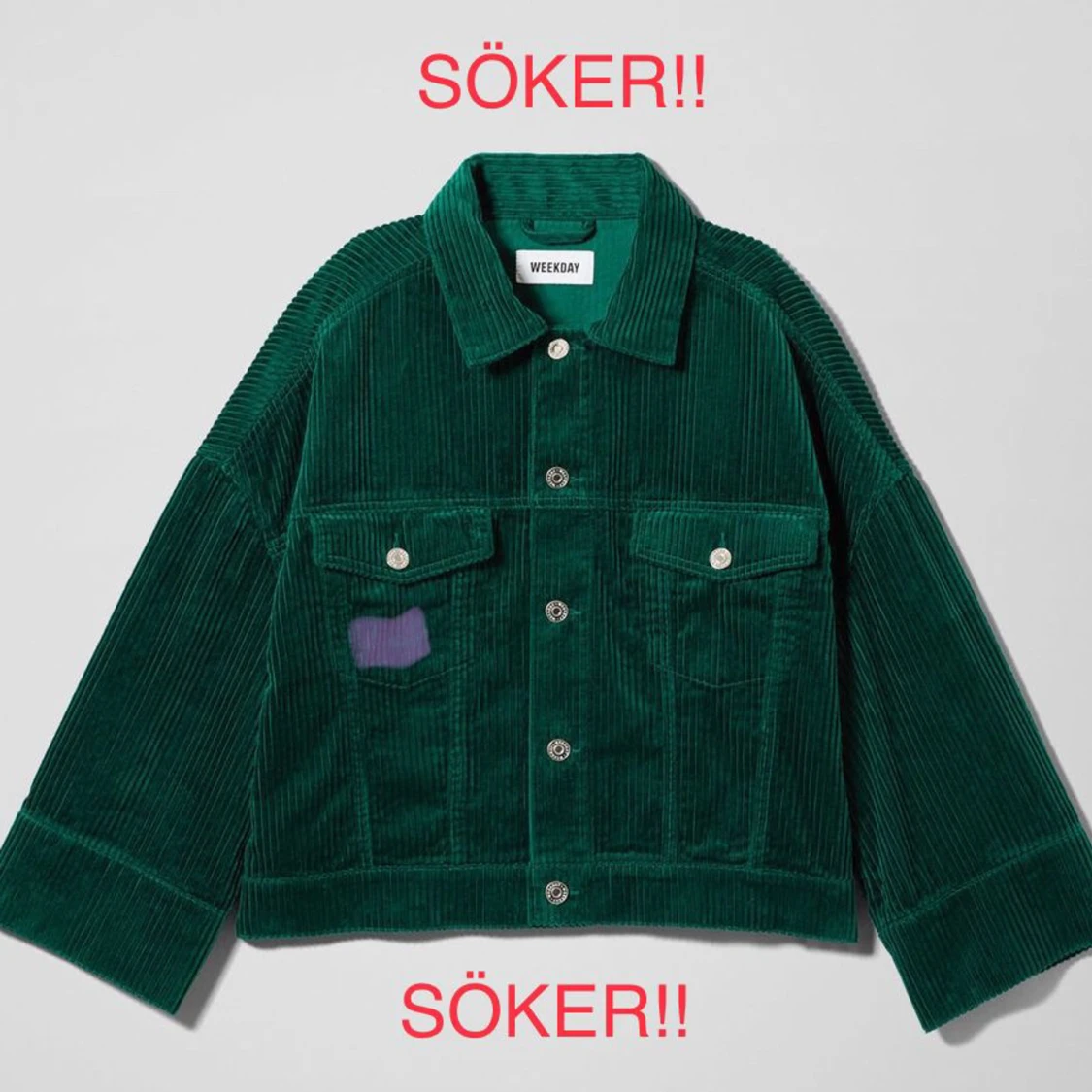 SÖKER! grön manchesterjacka från weekday