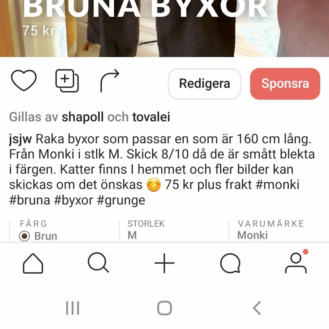 Byxor från Monki - 90