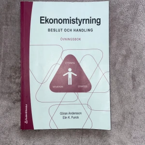 Ekonomistyrning: Beslut och handling - Övningsbok - Den är i bra skick