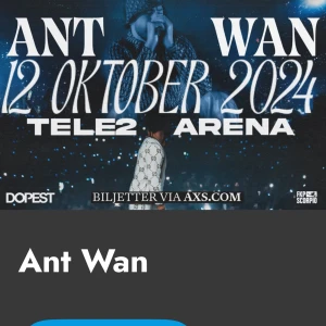 Ant Wan konsert på Tele2 Arena - Ant Wan uppträder på Tele2 Arena den 12 oktober 2024. 2 biljetter säljes. Snackas mer om pris i dm. Säljer därför jag inte kommer kunna gå av olika anledningar 