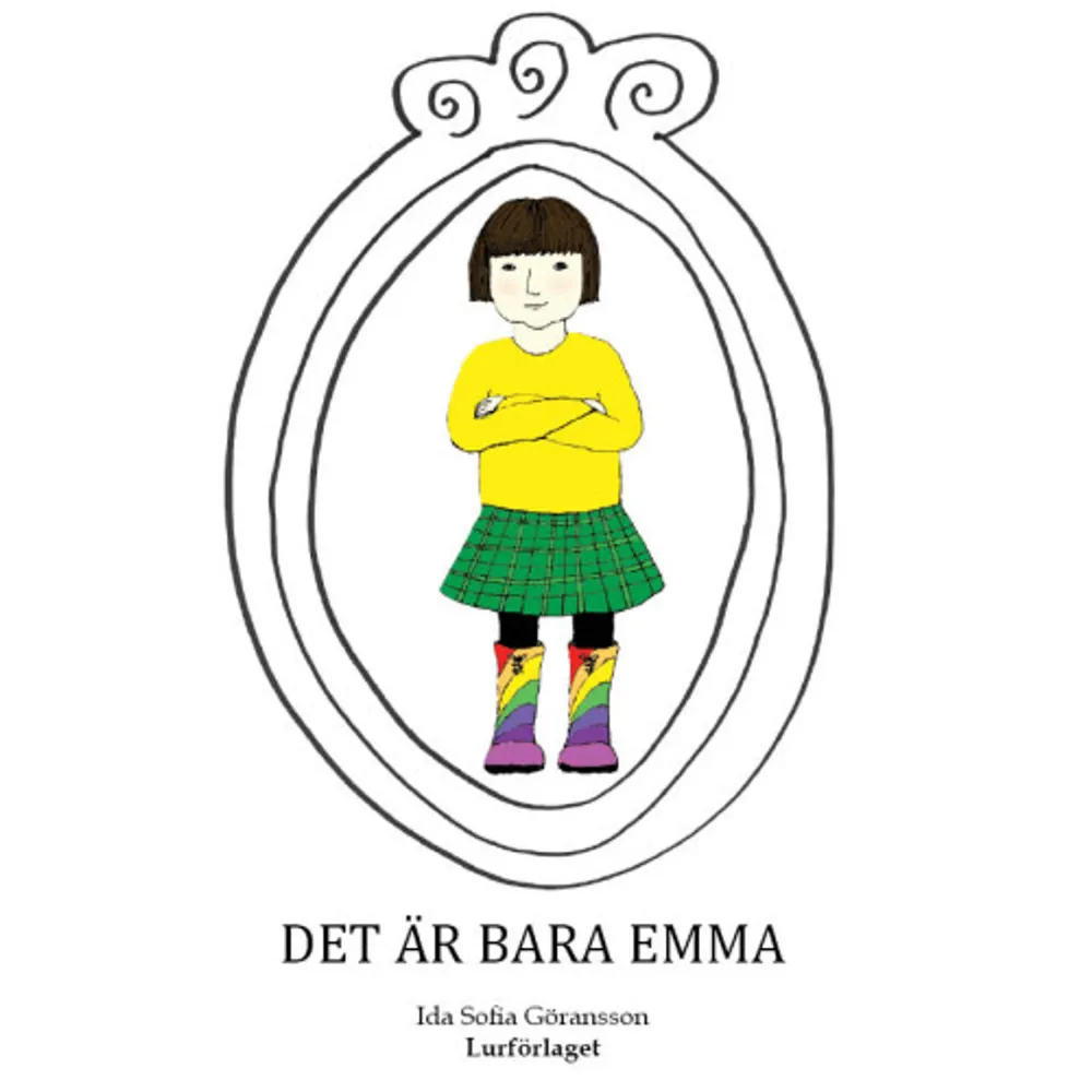 Det är bara Emma är boken om en flicka som är fyra år och ska snart fylla fem. Hon tycker inte om att vara på dagis eller att frisören klipper av hennes pölsar. Emma tycker om att vara hos mormor och morfar och att äta rak mat. När Emma blir stor ska hon bli glasblåsare, polis och hårdrockare.    Format Inbunden   Omfång 89 sidor   Språk Svenska   Förlag Lurförlaget   Utgivningsdatum 2011-04-22   Medverkande Andrea Svahn   Medverkande Ida Sofia Göransson   ISBN 9789197917315  . Böcker.