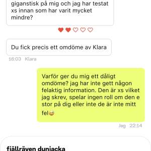 tråkigt att folk ger dåligt omdöme pga att plagget inte passar. Om jag gett rätt information om strl osv är de inte mitt fel 😊