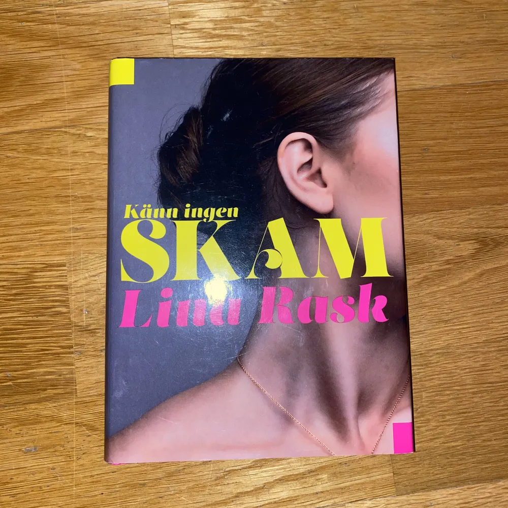 Lina Rasks bok ”Känn ingen skam”. Övrigt.