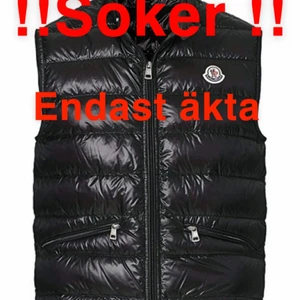 Söker monclerväst strl m max pris 2200kr - Moncler väst sökes max pris 2200 kr strl medium ‼️endast äkta ‼️