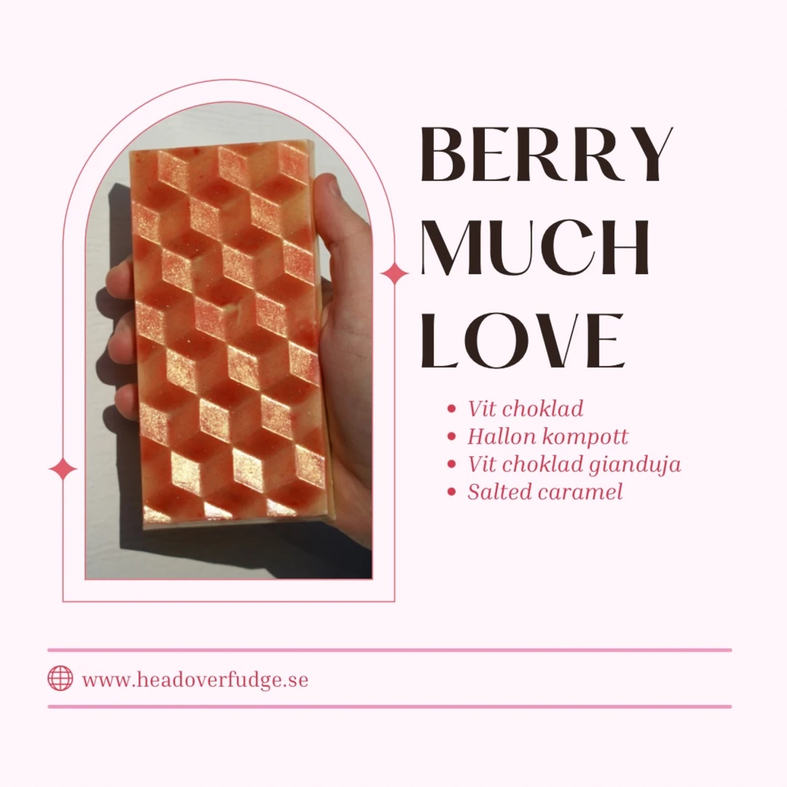 Fudge bar- Berry much love