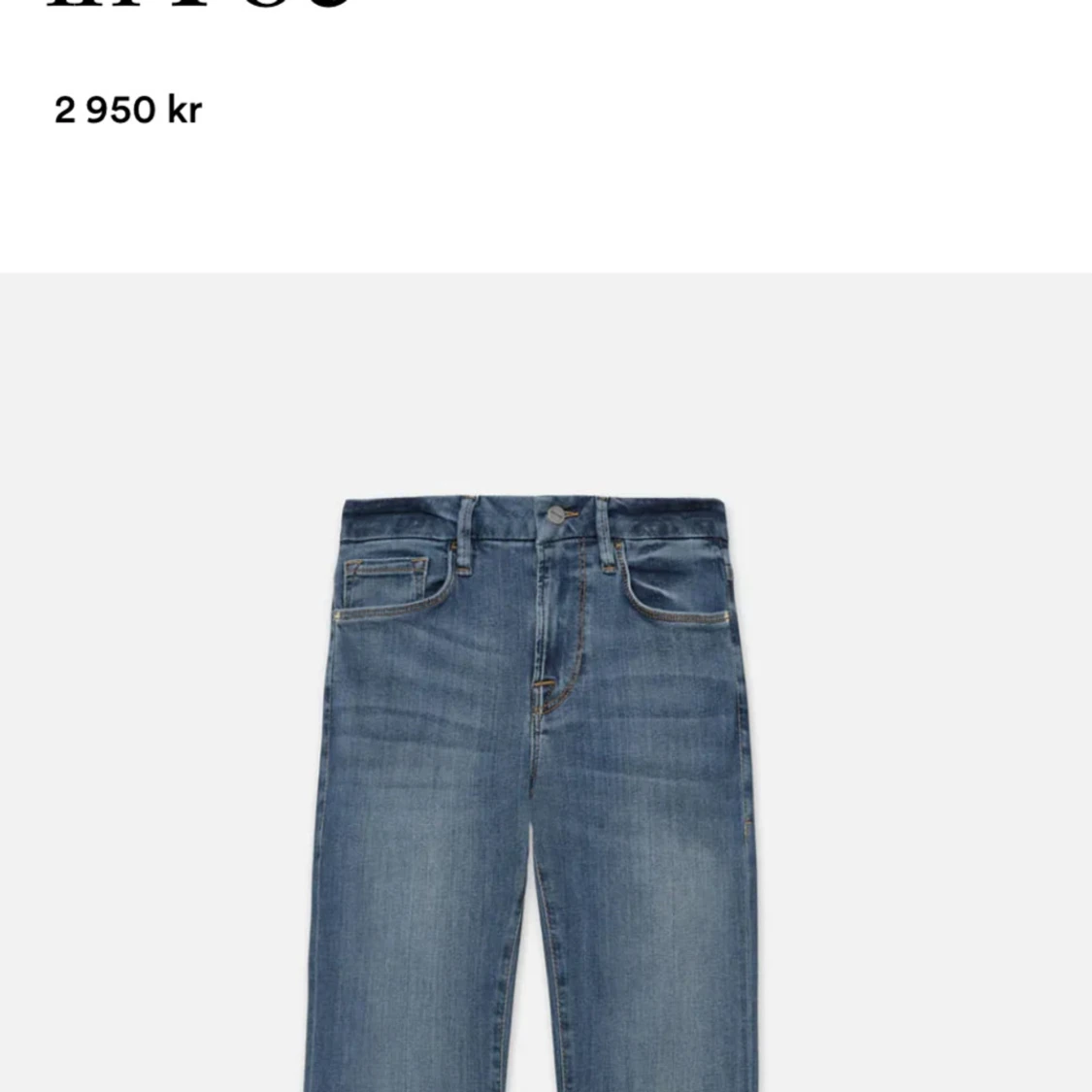 Framme jeans storlek 25  - 92