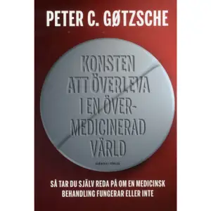 Att ta eller inte ta emot den medicinska behandling som erbjuds ... ... det är frågan som allt fler har anledning att ställa sig, eftersom läkemedel i många länder har blivit den tredje vanligaste dödsorsaken efter hjärtsjukdomar och cancer.Men hur ska vi ta reda om mediciner och behand­lingar fungerar eller inte?Vi måste själva ta reda på fakta, menar den danske professorn Peter C. Gøtzsche. Det finns inga genvägar. Vi kan inte blint lita på myndigheter, läkare, me­dier och företag. I sin nya bok ger han en stor mängd praktiska råd om hur vi skaffar oss denna nödvändiga kunskap.Konsten att överleva i en ­övermedicinerad värld är en ­självhjälps-guide om hur vi via internet söker och hittar de mest tillförlitliga beläggen som rör diagnos och behandling inom sjuk- och hälsovården. Författaren undersöker också evidensen för en rad vanliga behandlingar mot till exempel astma, cancer, fysisk smärta, känslomäs­sig ­smärta, infektioner, influensa, ­de­mens, högt blodtryck och mag-tarmbesvär. Även ­flera alter­nativ­medicinska ­be­­hand­lingar granskas. Boken vänder sig både till en intresserad allmänhet och till läkare och annan ­vårdpersonal. OM FÖRFATTARENPeter C. Gøtzsche är specialistläkare inom intern­medi­cin och professor i klinisk försöksdesign och analys vid Köpenhamns universitet. Han är en av grundarna av forskarnätverket ­Cochrane Colla­bo­ration och chef för dess kontor i Köpenhamn. Han har publicerat mer än 70 ­papers i världens fem viktigaste vetenskapliga tid­skrifter, British Medical Journal, Lancet, Journal of the Ame­rican Medical Association, Annals of Internal Medicine och New England Journal of Medicine­.Peter C. Gøtzsche har tidigare utgivit Dödliga mediciner och organiserad brottslighet (2015) och Dödlig psykiatri och organiserad för­­ne­kelse (2016). Den förstnämnda tilldelades 1:a pris i British Medical Association Book Awards 2014. En mycket läsvärd bok som är spännande att läsa på grund av den stringens som präglar författarens redo­­vis­ning. ­En fantastisk snabbkurs i varför statistik och veten­skaps­teori är viktig , skrev Hans Peter Söndergaard, över­lä­kare vid karolinska institutet, om Dödliga mediciner  TIO SLUTSATSERTio slutsatser ur Konsten att överleva i en ­övermedikaliserad värld Digitala örontermometrar är inte tillförlitliga. Hostmediciner fungerar inte. Allmänna hälsokontroller gör mer skada än nytta. Febernedsättande läkemedel är kontraproduktiva och minskar kroppens immunförsvar tiofalt. Demensläkemedel fungerar inte. Psykofarmaka har mycket dålig effekt på psy­kiska problem och gör stor skada. Psykoterapi fungerar. NSAID-preparat (mot inflammation och smärta) hör till de mest dödliga preparaten och tar livet av människor bland annat genom blödande magsår och hjärtattacker. Mammografi-skreening är skadlig och bör avskaffas. Alternativmedicinska behandlingar som akupunktur, reflexologi och healing fungerar inte.  ALTERNATIVET TILL LÄKEMEDELAlternativet till läkemedel är inga läke­medel. Vi skulle ha en friskare och mer långlivad befolkning om vi tog färre läkemedel. Tyvärr har läkare, andra som arbetar inom hälso- och sjukvården och många patienter väldigt svårt att inte göra någonting alls, detta trots att alla vet att en bra kirurg är någon som vet när man inte ska operera. Mycket ofta bör vi låta naturen ha sin gång, eftersom våra kroppar och sinnen har en stark förmåga att läka sig själva. I andra fall kanske vi bör välja en läkemedelsfri intervention med dokumenterad effekt. Peter C. Gøtzsche    Format Inbunden   Omfång 367 sidor   Språk Svenska   Förlag Karneval förlag   Utgivningsdatum 2018-09-26   Medverkande Ulrika Junker Miranda   Medverkande Peter C. Gøtzsche   Medverkande Andreas Elgstrand   ISBN 9789188729125  