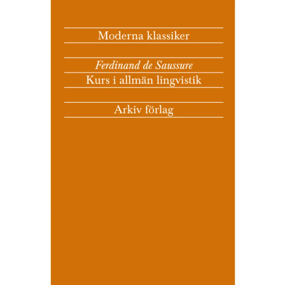 Ferdinand de Saussures Kurs i allmän lingvistik är en av 1900-talets mest inflytelserika vetenskapliga böcker. Den gavs ut av några kollegor till Saussure vid universitetet i Genève på grundval av anteckningar som hans studenter hade fört. Saussure betraktas allmänt som en av grundarna till 1900-talets lingvistik. Hans bok var en viktig inspiration när språkvetenskapen i början på seklet breddade sin domän från det historiska studiet av språken i deras släktsammanhang till att också omfatta ett mer teoretiskt och systematiskt närmande till språkets uppbyggnad. Kurs i allmän lingvistik har fått ett enormt inflytande också långt utöver lingvistikens område. Den lade grunden för hela den strukturalistiska strömningen, som format så mycket av vår moderna vetenskap. Litteraturvetare som Roland Barthes, psykoanalytiker som Jacques Lacan, och inte minst antropologen Claude Lévi-Strauss påverkades starkt av Saussures arbete. För Saussure var språkvetenskapen bara en del av semiologin, som numera under namnet semiotik blivit en viktig vetenskap i stora delar av världen, också i Sverige. Semiotiken studerar alla slags betydelser, till exempel gester, bilder och berättelsestrukturer. I ett nyskrivet förord ger professorn i semiotik Göran Sonesson en utförlig beskrivning av Saussures betydelse för språkvetenskapen och den moderna semiotiken.    Format Häftad   Omfång 278 sidor   Språk Svenska   Förlag Arkiv förlag/A-Z förlag   Utgivningsdatum 2015-02-02   Medverkande Anders Löfqvist   ISBN 9789179242671  . Böcker.