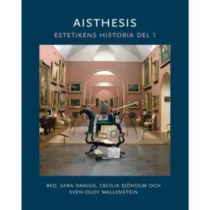 Aisthesis: Estetikens historia del 1 samlar centrala texter i det estetiska fältet från 1700-talet till 1940. För första gången föreligger en antologi på svenska som presenterar estetiken som en egen disciplin, representerad av filosofer och författare som Lessing, Kant, de Gouges, Baudelaire, Proust, Key, Duncan, Eisenstein, Simmel, Woolf med flera. Texterna föregås av inledningar, flertalet skrivna av antologins redaktörer Sara Danius, Cecilia Sjöholm och Sven-Olov Wallenstein.    Format Inbunden   Omfång 669 sidor   Språk Svenska   Förlag Bokförlaget Thales   Utgivningsdatum 2012-09-11   Medverkande Cecilia Sjöholm   Medverkande Sven-Olov Wallenstein   Medverkande Sara Danius   Medverkande Cecilia Sjöholm   Medverkande Sven-Olov Wallenstein   Medverkande Ulf Jacobsen   ISBN 9789172350908  