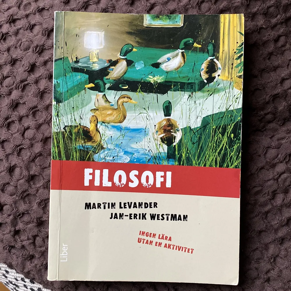 Gymnasiekursbok filosofi . Övrigt.