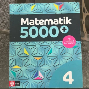 Matematik 5000+ 4 - Anpassad för reviderad ämnesplan och perfekt för gymnasiet och basåret. Köpt ny 2024 för 600kr, säljs för 400kr 
