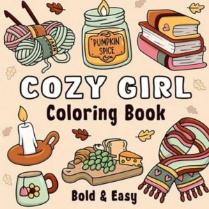 Cozy Girl Coloring Book - En mysig målarbok fylld med söta och enkla illustrationer av stickning, böcker, fika, bakverk och höstiga detaljer. Perfekt för dig som vill koppla av och vara kreativ! Passar både ungdomar och vuxna som gillar cozy vibes. Nypris 150kr (bokhandel), först till kvarn! 