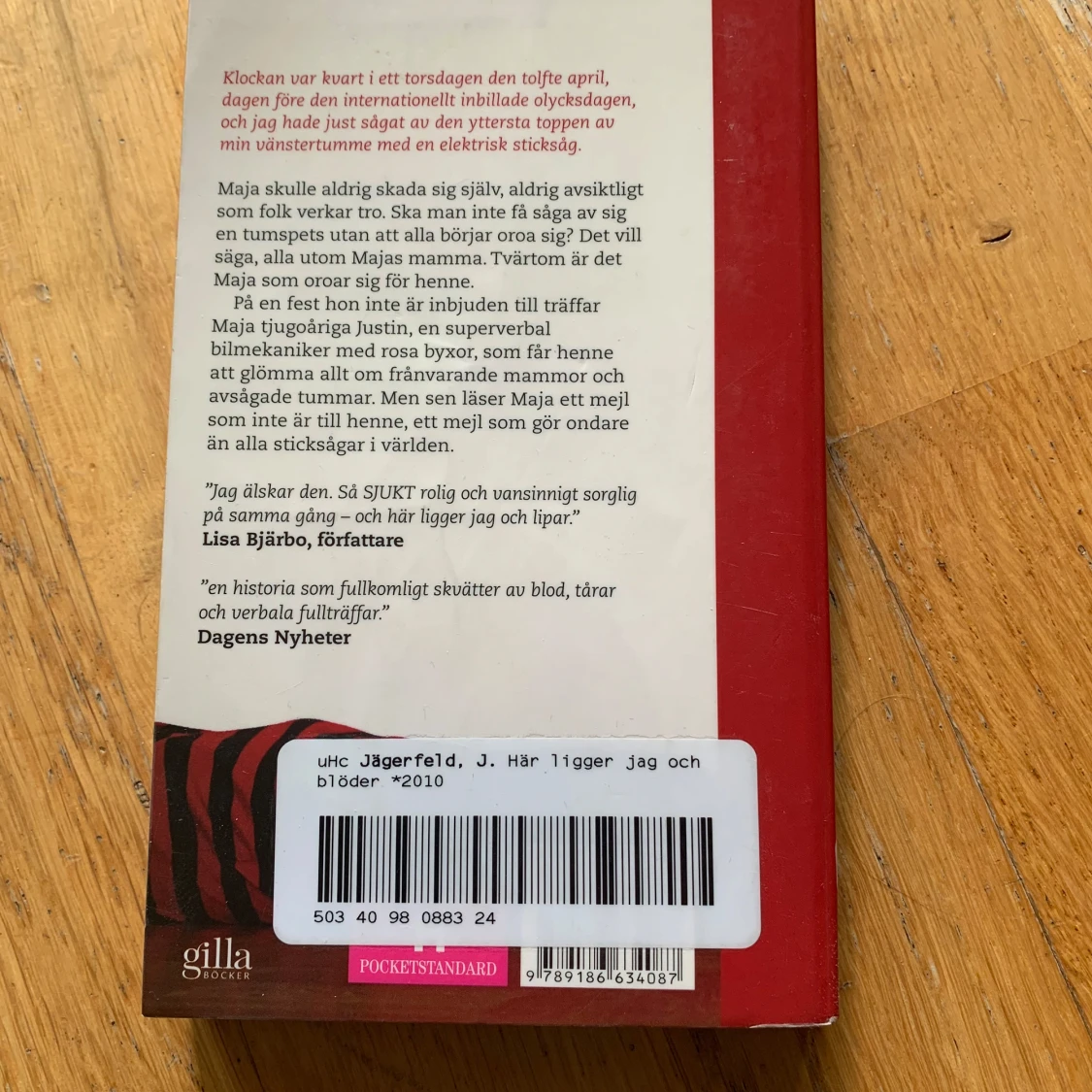 Här ligger jag och blöder - 2