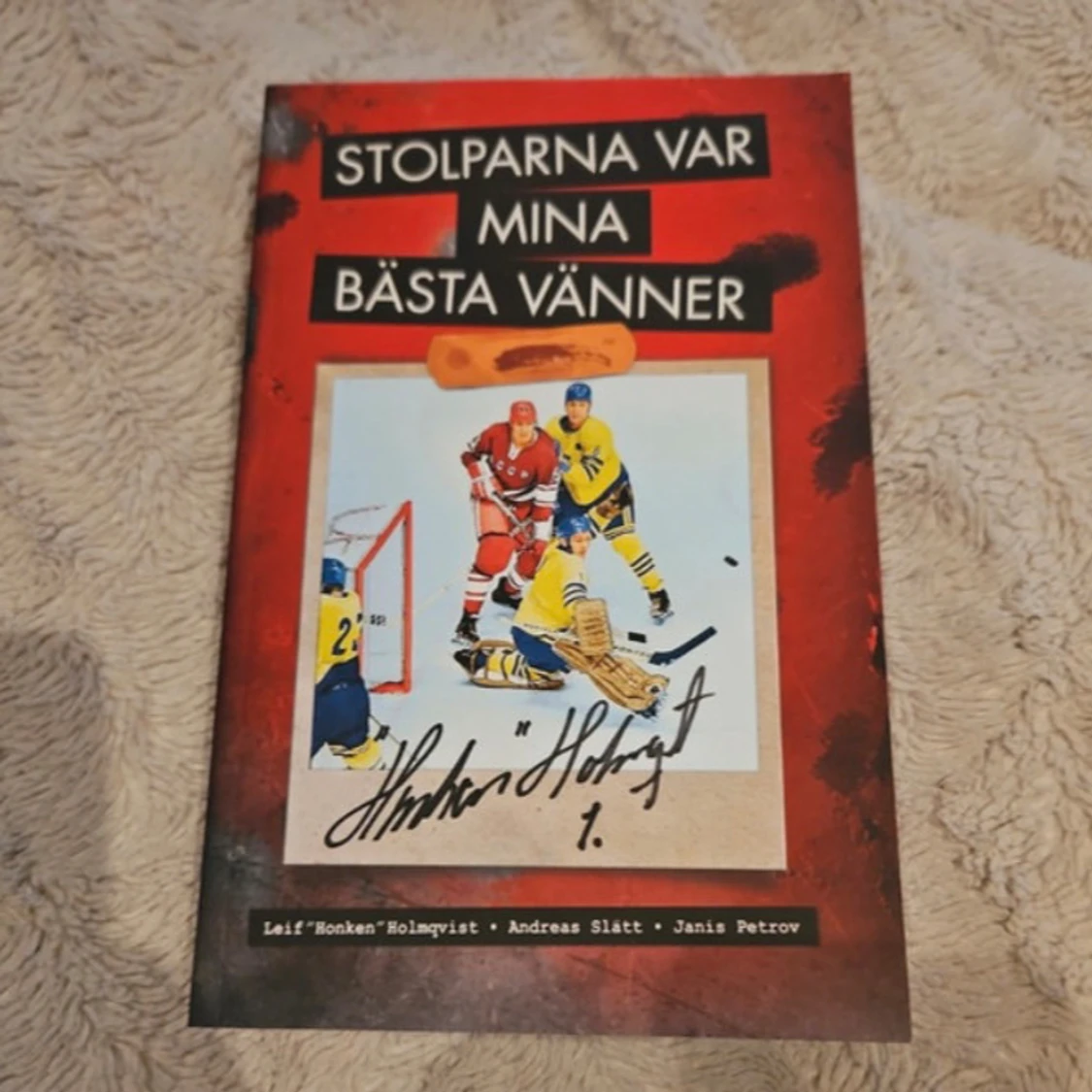 Stolparna var mina bästa vänner-!signerad  - 1