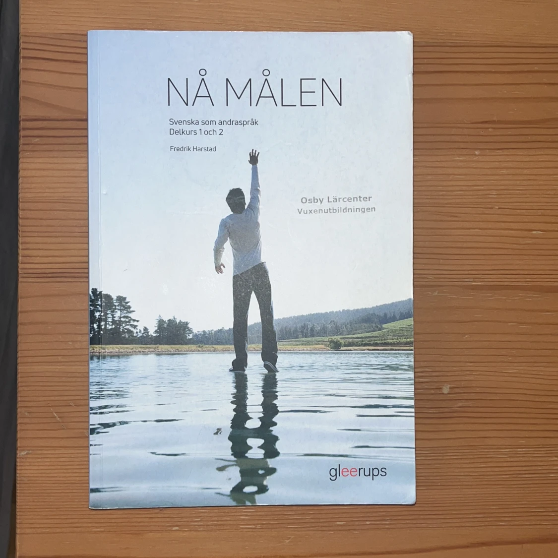 Nå målen: Svenska som andraspråk Delkurs 1 och 2