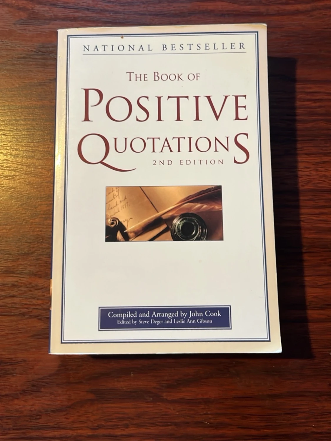 The Book of Positive Quotations (2nd Edition)