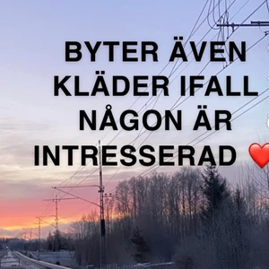 Byter även - Skriv t mig ifall ni är intresserade 