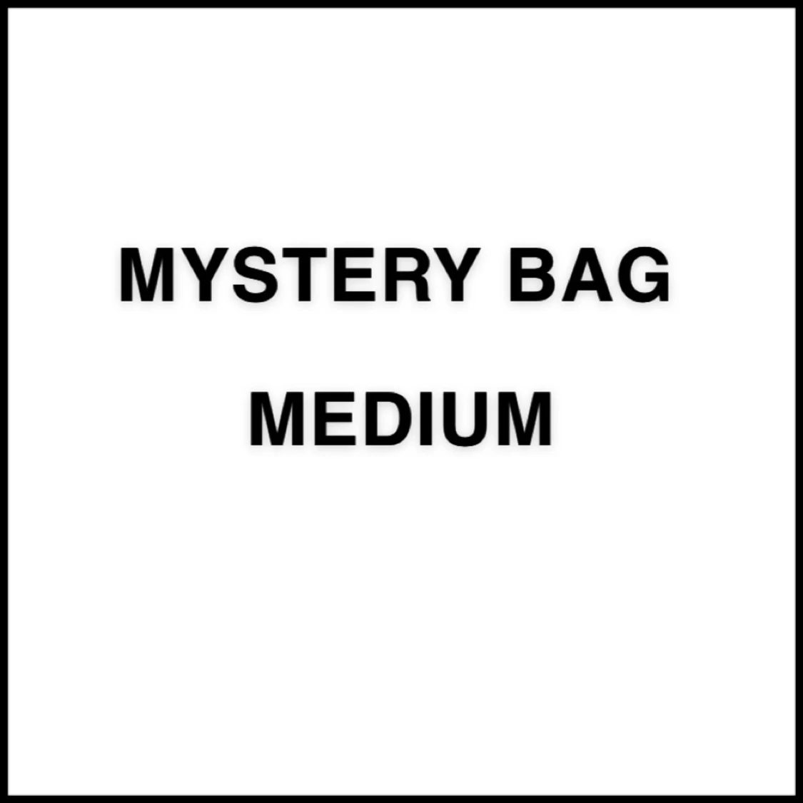 Mystery bag! 