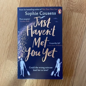 Just Haven't Met You Yet - En väldigt mysig bok att läsa. I bra skick <3