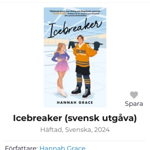 Icebreaker (svensk utgåva) - Säljer boken 'Icebreaker' av Hannah Grace i svensk utgåva. Boken är häftad och utgiven 2024. Omslaget visar en konståkare och en hockeyspelare på isen, med ljusa färger och sportigt tema.