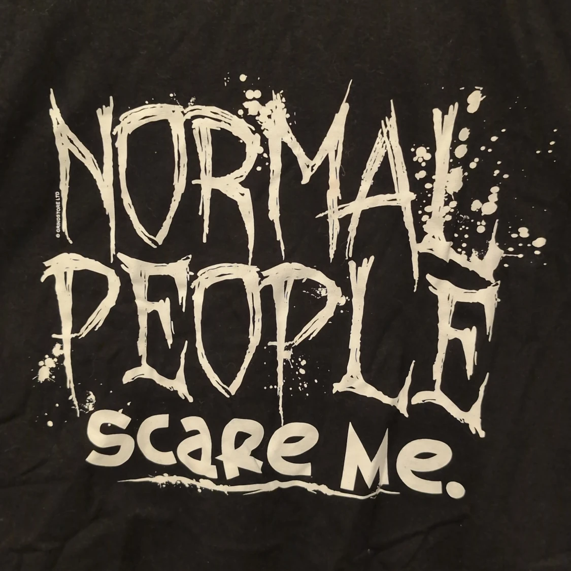 Normal people scare me - 2
