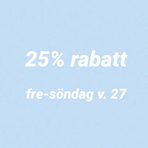 25% rabatt! - 25% rabatt på alla plagg 