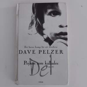 Pojken som kallades det - Dave Pelzer. I mycket fint skick. Kan skickas. Hardcover.