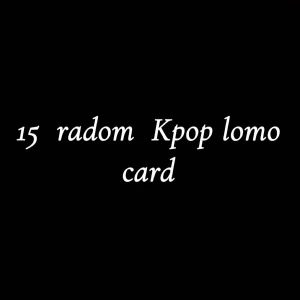 15 radom Kpop  lomo card bara på girl band  - 15 radom radom girl kort på Kpop band. Med kort skyd på korten kostar det 13 kr  storlekana på 15 radom kort är 6x9  och 5x9. Med freebias 15 kr. Hämtas på plats 