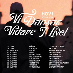 HOV1 avskeds turné - 2 stycken ordinarie ståplats till HOV1 Zinkensdamm torsdag 28 augusti 2025 kl 19:30 men insläpp 17:30. Kontakta för mer information💕 