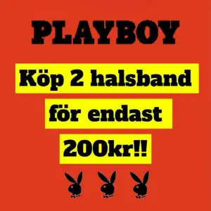 Köp 2st Playboy halsband för endast 200kr!!                             Mitt pris: 200kr                                                                                      Pris i butik: runt 1000kr