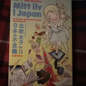 signerad manga - mitt liv i japan av åsa ekström köpte den på ett event där jag träffade henne och fick den signerad på plats :)