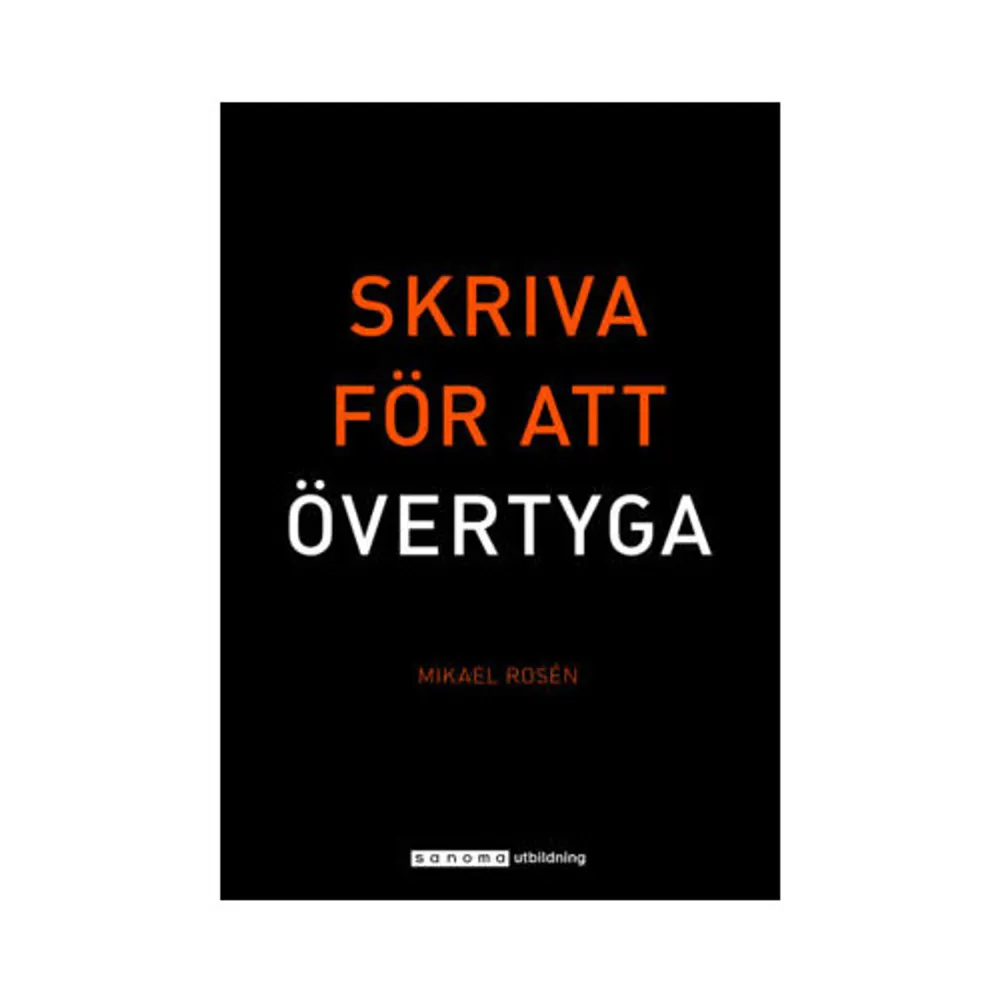 Den nya upplagan av Skriva för att övertyga innehåller många nya och aktuella exempel. Alla checklistor är uppdaterade, och det har tillkommit en mall och ett avsnitt om hur du tar fram en kommunikationsplan. Dessutom har den nya upplagan ett större fokus på kommunikation i digitala kanaler och sociala medier. Skriva för att övertyga visar på ett tydligt och pedagogiskt sätt hur man skriver texter som kunder och andra intressenter enkelt kan ta till sig. Detta är en uppgift som idag berör allt fler yrkesverksamma, inte minst genom all internetbaserad information som företag och organisationer producerar. Boken innehåller cirka 130 verkliga textexempel från olika typer av företag, myndigheter och intresseorganisationer. Exemplen visar hur olika verksamheter hanterar säljbrev, webbtexter, annonser, reklam eller policydokument, allt i syfte att övertyga läsaren att vilja gå vidare, ta reda på mer, ta nästa steg. Skriva för att övertyga riktar sig till dig som arbetar på en marknads-, informations- eller säljavdelning, reklam- eller kommunikationsbyrå, men i lika hög grad till alla andra som i arbetet skriver för att informera, argumentera eller sälja. Författaren Mikael Rosén, är skribent, kommunikationsstrateg och föreläsare och har även varit chef på olika kommunikationsbyråer.    Format Häftad   Omfång 310 sidor   Språk Svenska   Förlag Sanoma Utbildning   Utgivningsdatum 2017-05-29   ISBN 9789152340462  . Böcker.