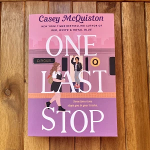 One Last Stop - One Last Stop - Casey Mcquiston New York Times Bestselling Author of RED, WHITE & ROYAL BLUE Boken är oläst