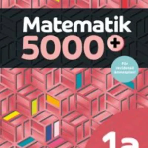 Matematik 5000+ 1a - En modern och färgstark mattebok för gymnasiet, perfekt för dig som vill ha tydliga förklaringar och öva på matematik inför nationella prov. Passar både för självstudier och klassrumsarbete.