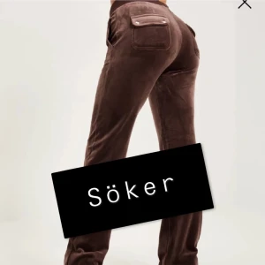 Juicy couture byxor - Söker Bruna juicy couture byxor i storlek s!